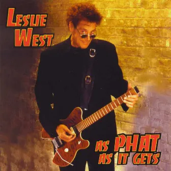 As Phat As It Gets by Leslie West