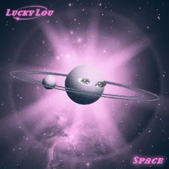 Space by Lucky Lou