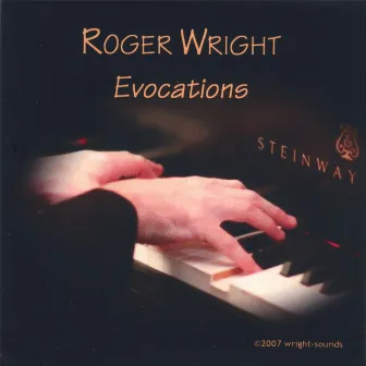 Evocations by Roger Wright