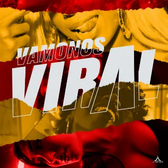 Vamonos Viral (feat. Afro Bros, Dixson Waz & Morry) by DaChoyce