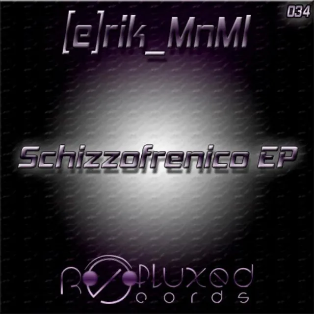 Schizzofrenico EP