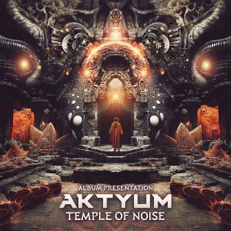 Temple of Noise by Aktyum