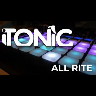 All Rite by iTonic