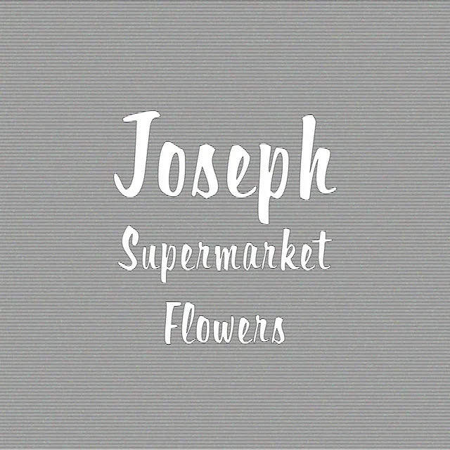 Supermarket Flowers