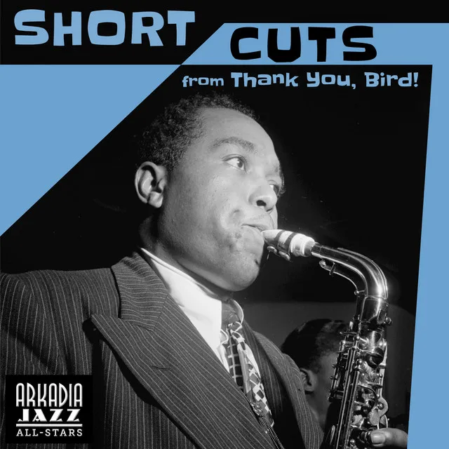 Yardbird Suite - Short Cut - saxes/drums trade into ending theme