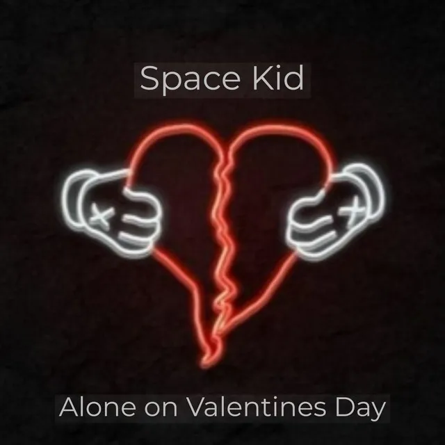 Alone on Valentines Day