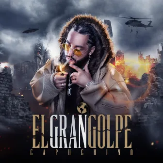 El Gran Golpe by Capuchino