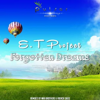 Forgotten Dreams by E.T Project