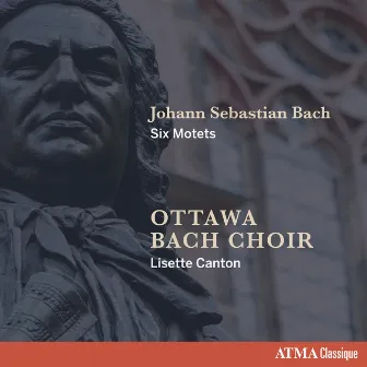 Johann Sebastian Bach - Six Motets by Lucas Harris