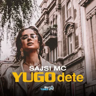 Yugo dete by Sajsi MC