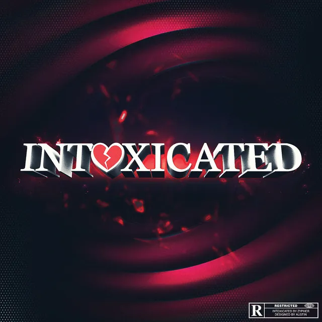 Intoxicated