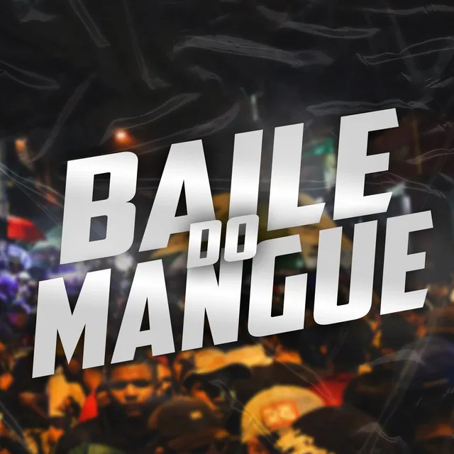 Baile do Mangue