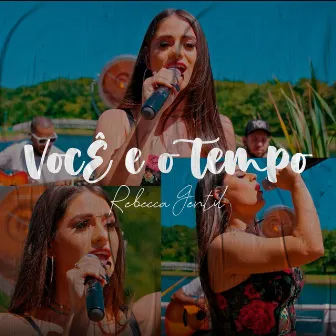 Você e o Tempo by Rebecca Gentil