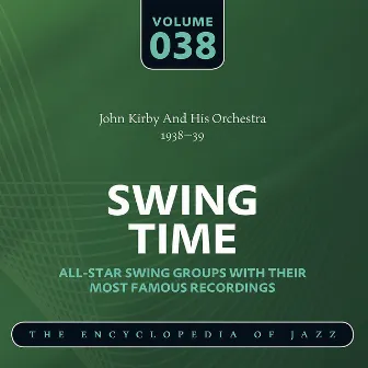 John Kirby And His Orchestra 1938-39 by John Kirby