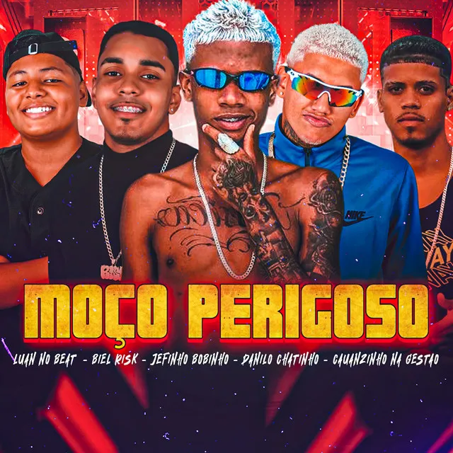 Moço Perigoso