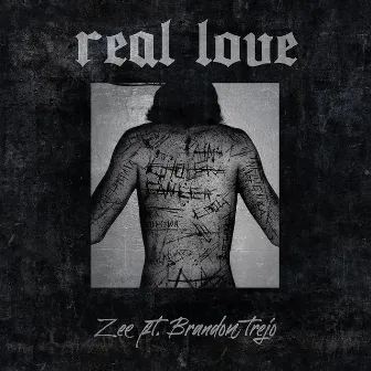 Real Love (feat. Brandon Trejo) by Zee