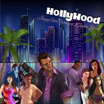 Hollywood by JayySooCrazy