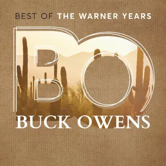 Best Of: The Warner Years by Buck Owens