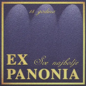 Sve Najbolje by EX Panonia