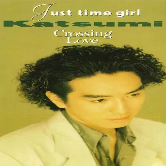 Just time Girl by KATSUMI