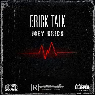 BRICK TALK by Joey Brick