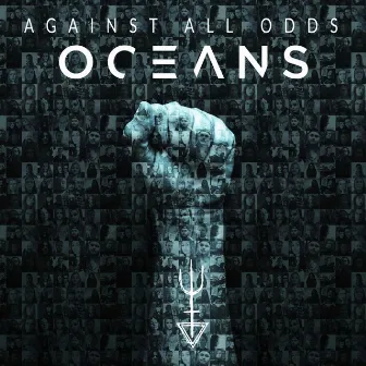 Against All Odds by OCEANS