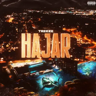 HAJAR by Treeze