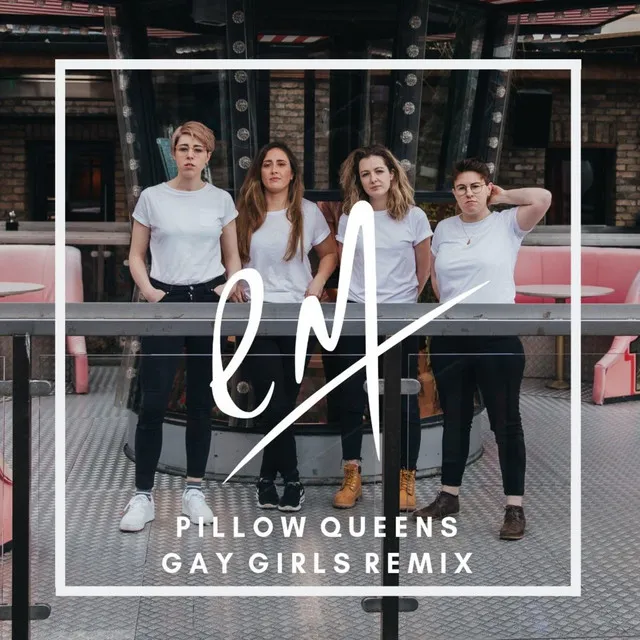 Gay Girls - Elaine Mai Remix