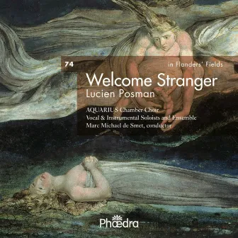 In Flanders' Fields Vol. 74: Lucien Posman - Welcome Stranger by Lucien Posman