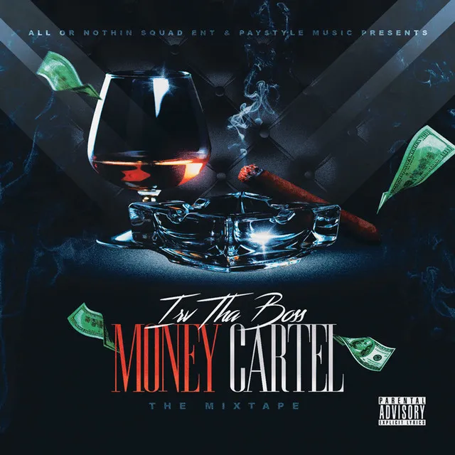 Money Cartel the Mixtape