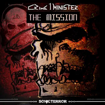 The Mission EP by Crime1minister