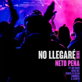 No Llegaré (Remix) by Zornoza