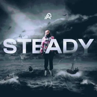 Steady by A.P.