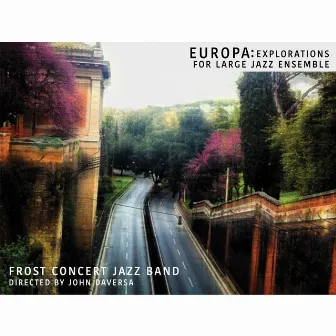 Europa by Frost Concert Jazz Band