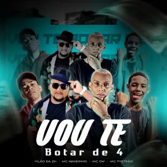 VOU TE BOTAR DE 4 by Mc Pyetrão