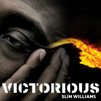 Victorious by Slim Williams