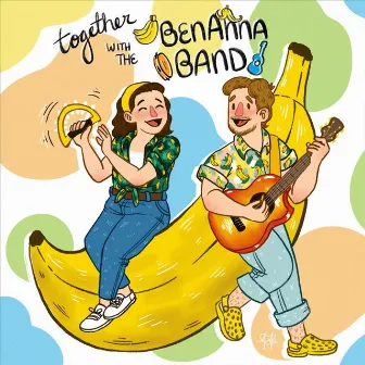 Together with the BenAnna Band by BenAnna Band