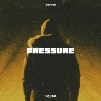 Pressure by DENRO