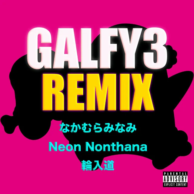 GALFY3 - Remix