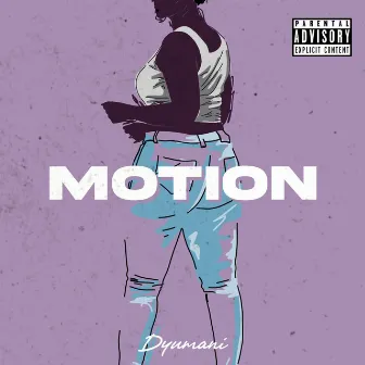 Motion by Dyumani