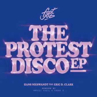 The Protest Disco EP by Hans Nieswandt