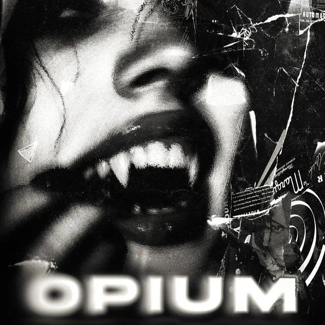 OPIUM