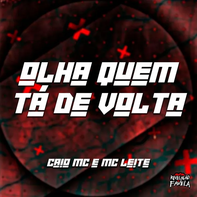 Olha Quem Tá de Volta