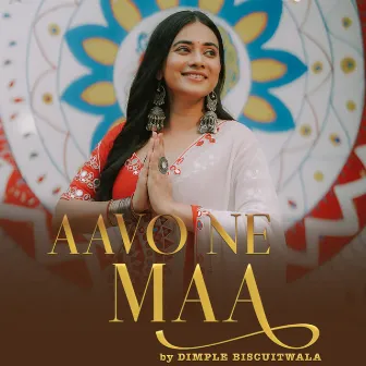 Aavo Ne Maa by Dimple Biscuitwala