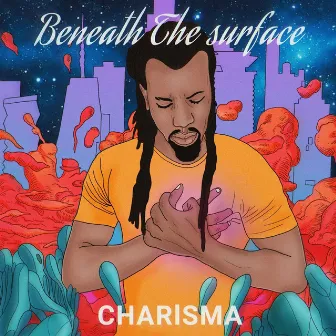 BENEATH THE SURFACE by Charisma