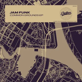 Common Grounds EP by Jam Funk