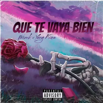 Que te vaya bien by Wozck