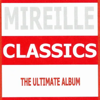 Classics by Mireille