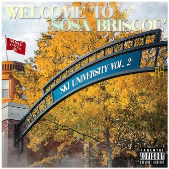 Ski University Vol. 2 by Sosa Briscoe'