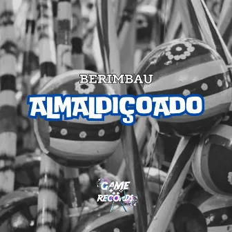 Berimbau Almaldiçoado by DJ M10 ORIGINAL